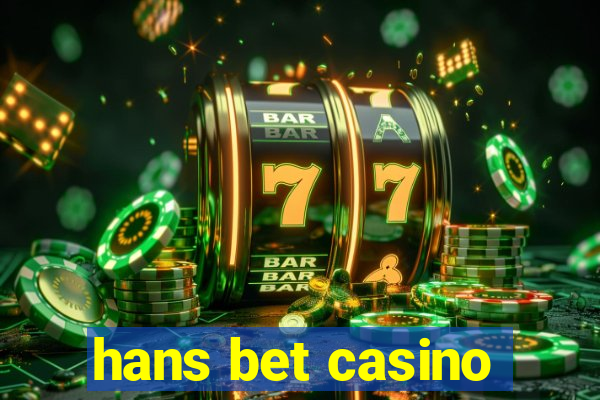 hans bet casino